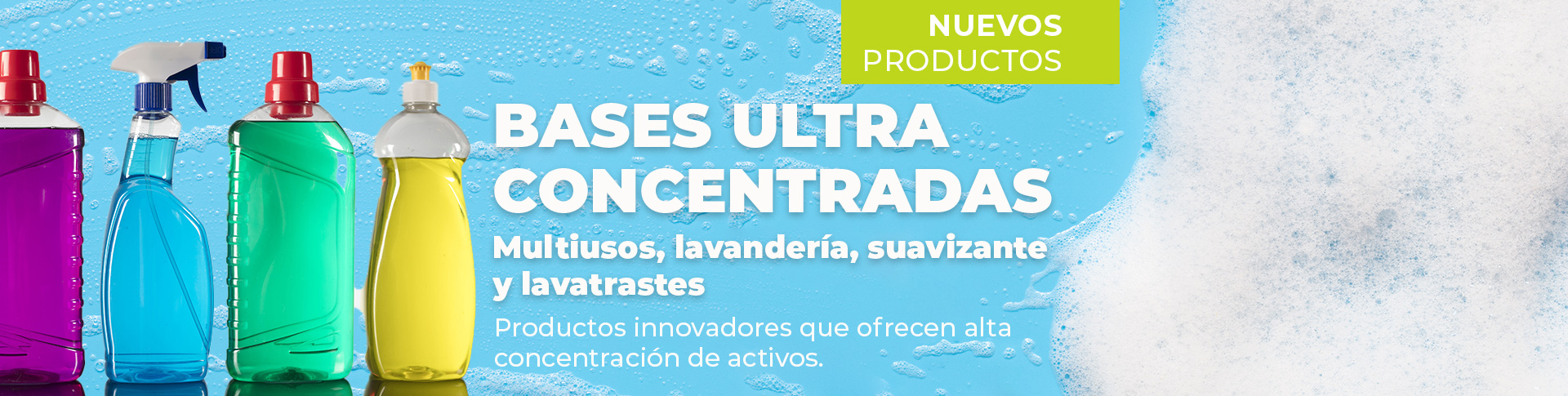 Bases ultraconcentradas para productos de limpieza